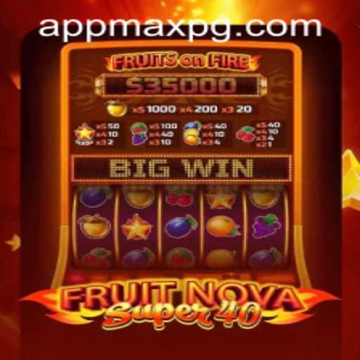 Exploring the Exciting World of FruitNovaSuper40 and MaxPG PH Login