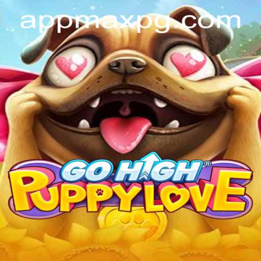 Discover the World of GoHighPuppyLove: Your Ultimate Gaming Experience