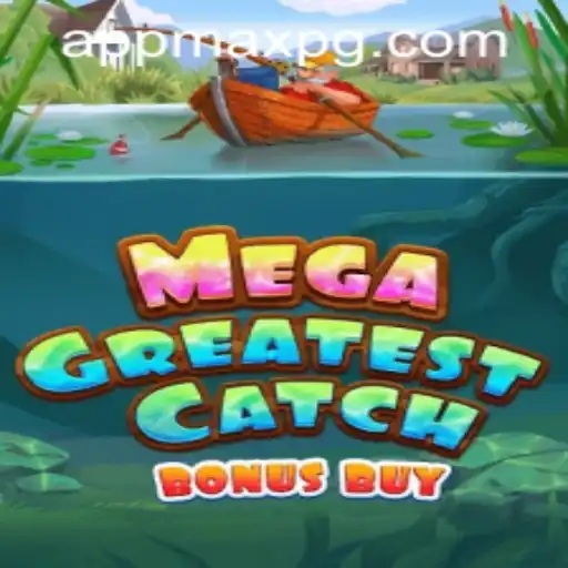 MegaGreatestCatchBonusBuy: A Game-Changer in Online Casino Gaming